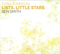 cd cover. Evan Johnson, "Lists, little stars", Ben Smith. Hazy yellow abstract texture